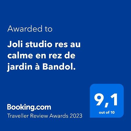 Joli Studio Res Au Calme En Rez De Jardin A Bandol. Exterior foto